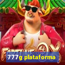 777g plataforma